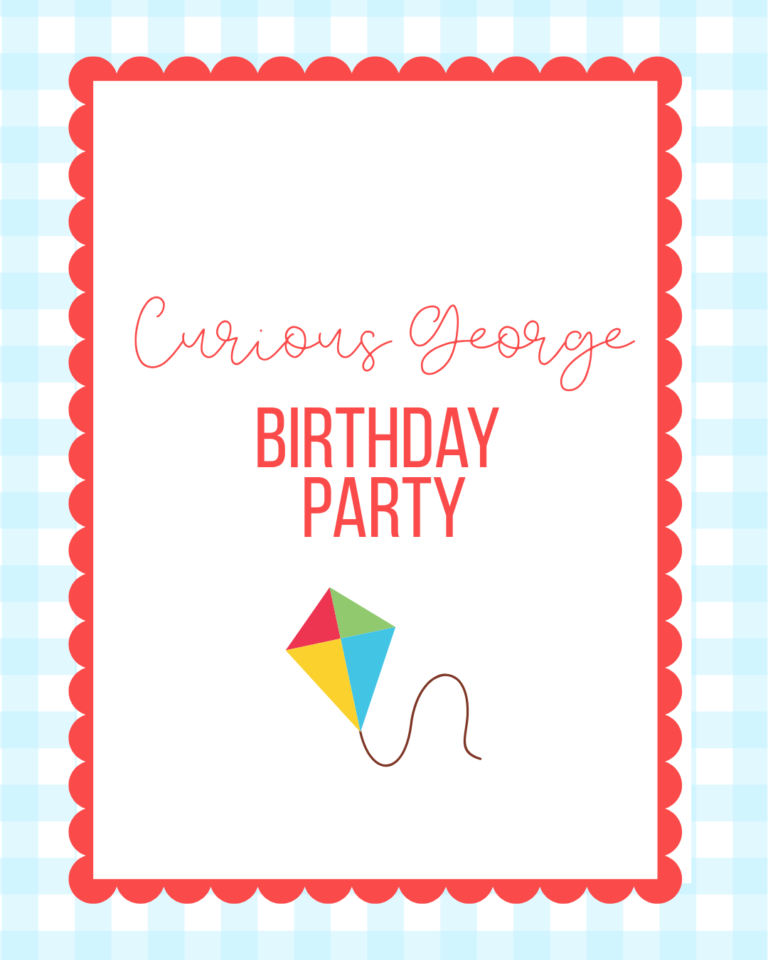 Curious George Birthday Party Links